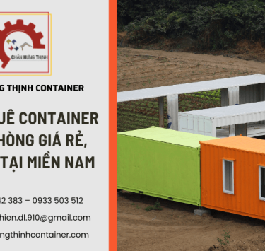 Chia Sẻ Kinh Nghiệm Cho Bạn Khi Thuê Container Văn Phòng 